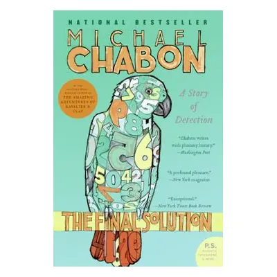 "The Final Solution: A Story of Detection" - "" ("Chabon Michael")