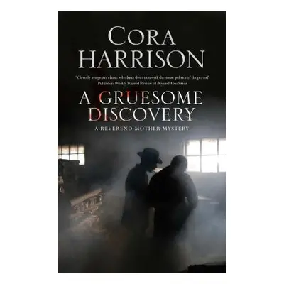 "A Gruesome Discovery" - "" ("Harrison Cora")