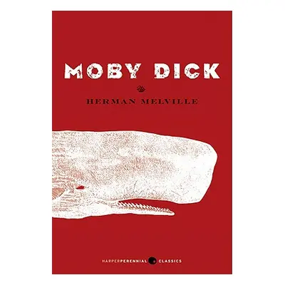 "Moby Dick" - "" ("Melville Herman")