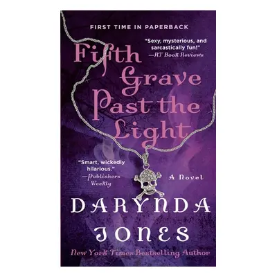 "Fifth Grave Past the Light" - "" ("Jones Darynda")