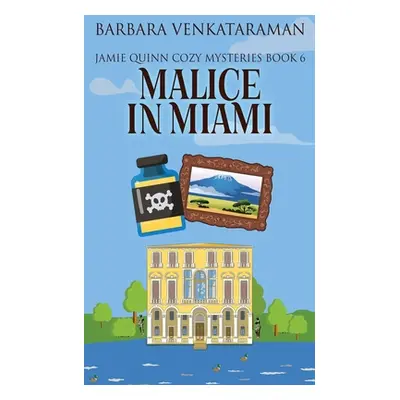 "Malice In Miami" - "" ("Venkataraman Barbara")