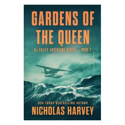 "Gardens of the Queen" - "" ("Harvey Nicholas")