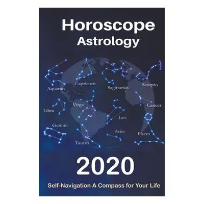 "Horoscope & Astrology 2020" - "" ("Compass Star")