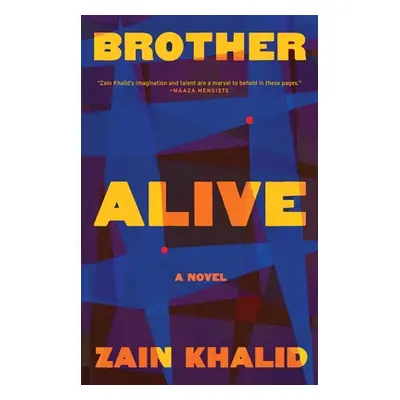 "Brother Alive" - "" ("Khalid Zain")