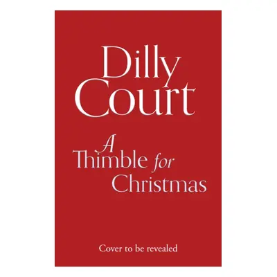 Thimble for Christmas (Court Dilly)