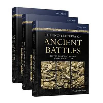 "The Encyclopedia of Ancient Battles, 3 Volume Set" - "" ("Whitby Michael")