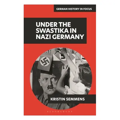 "Under the Swastika in Nazi Germany" - "" ("Semmens Kristin")