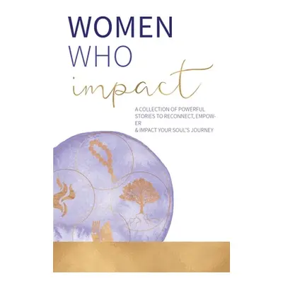 "Women Who Impact" - "" ("Butler Kate")