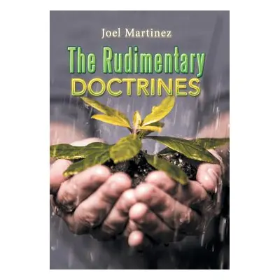 "The Rudimentary Doctrines" - "" ("Martinez Joel")