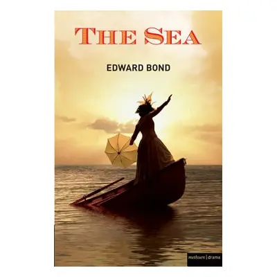 "The Sea" - "" ("Bond Edward")