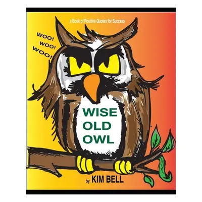 "Wise Old Owl" - "" ("Bell Kim")