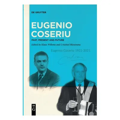 "Eugenio Coseriu: Past, Present and Future" - "" ("Willems Klaas")