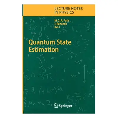 "Quantum State Estimation" - "" ("Paris Matteo")