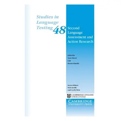 "Second Language Assessment and Action Research" - "" ("Burns Anne")