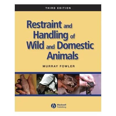 "Restraint Handling Wild Domest" - "" ("Fowler Murray")