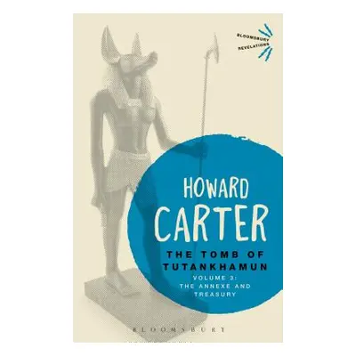 "The Tomb of Tutankhamun: Volume 3" - "" ("Carter Howard")