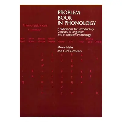 "Problem Book in Phonology: A Workbook for Introductory Courses in Linguistics and in Modern Pho