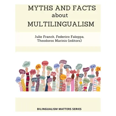 "Myths and Facts about Multilingualism" - "" ("Franck Julie")