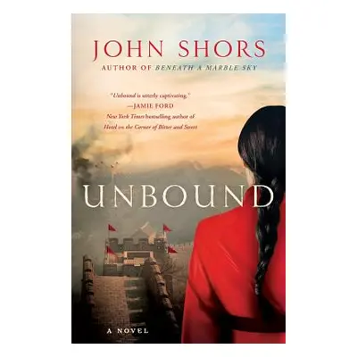 "Unbound" - "" ("Shors John")