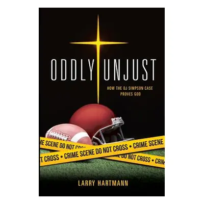 "Oddly Unjust" - "" ("Hartmann Larry")