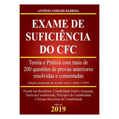 "Exame de Suficincia do CFC - Teoria e Prtica com mais de de 200 questes de provas anteriores re