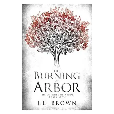 "The Burning of Arbor" - "" ("Brown J. L.")