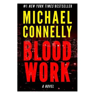 "Blood Work" - "" ("Connelly Michael")