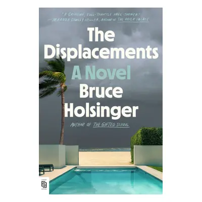 "Displacements" - "A Novel" ("")