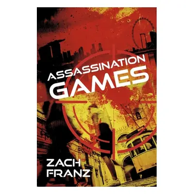 "Assassination Games" - "" ("Franz Zach")