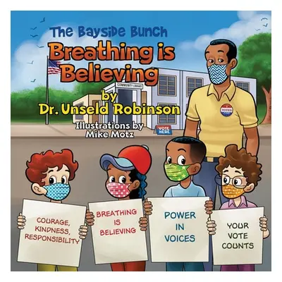 "The Bayside Bunch Breathing is Believing" - "" ("Robinson Unseld")