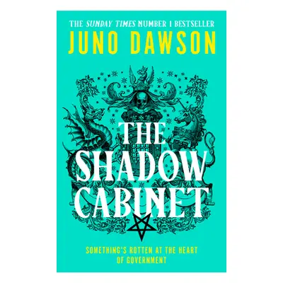 "Shadow Cabinet" - "" ("Dawson Juno")