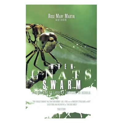 "When Gnats Swarm" - "" ("Martin Rose Mary")