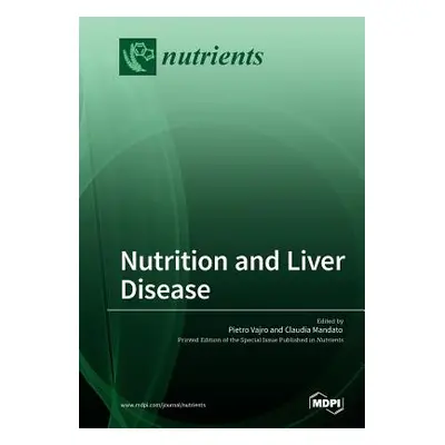 "Nutrition and Liver Disease" - "" ("Vajro Pietro")