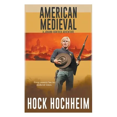 "American Medieval" - "" ("Hochheim Hock")