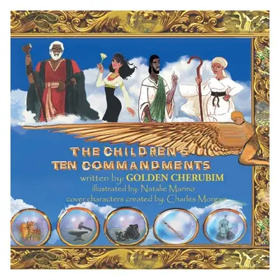 "The Children's Ten Commandments" - "" ("Cherubim Golden S.")