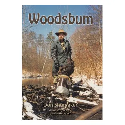 "Woodsbum" - "" ("Shumaker Don")