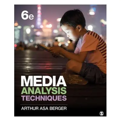 "Media Analysis Techniques" - "" ("Berger")