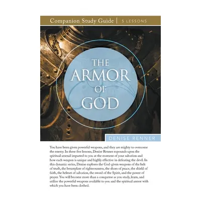 "The Armor of God Study Guide" - "" ("Renner Denise")