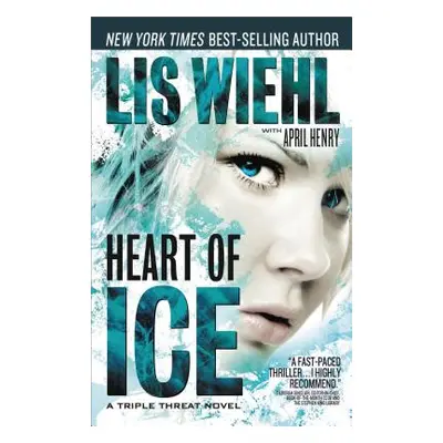 "Heart of Ice" - "" ("Wiehl Lis")