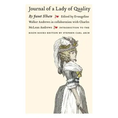 "Journal of a Lady of Quality: Being the Narrative of a Journey from Scotland to the West Indies