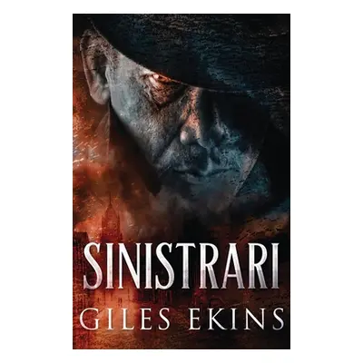 "Sinistrari" - "" ("Ekins Giles")