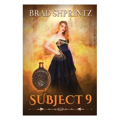 "Subject 9" - "" ("Shprintz Bradley H.")