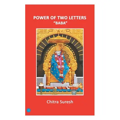 "Power Of Two Letters - BABA" - "" ("Suresh Chitra")