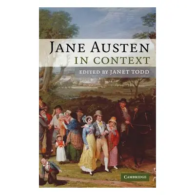 "Jane Austen in Context" - "" ("Todd Janet")