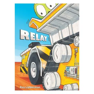 "Relay" - "" ("Lieberman Roy")