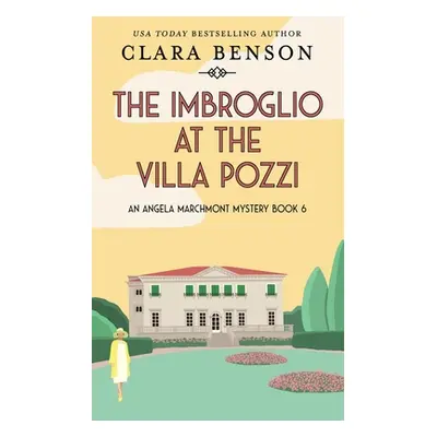 "The Imbroglio at the Villa Pozzi" - "" ("Benson Clara")