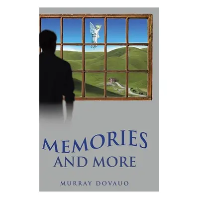 "Memories and More" - "" ("Dovauo Murray")