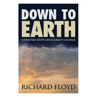 "Down to Earth" - "" ("Floyd Richard A.")