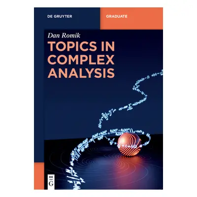 "Topics in Complex Analysis" - "" ("Romik Dan")