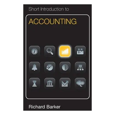 "Short Introduction to Accounting (Dollar edition)" - "" ("Barker Richard")